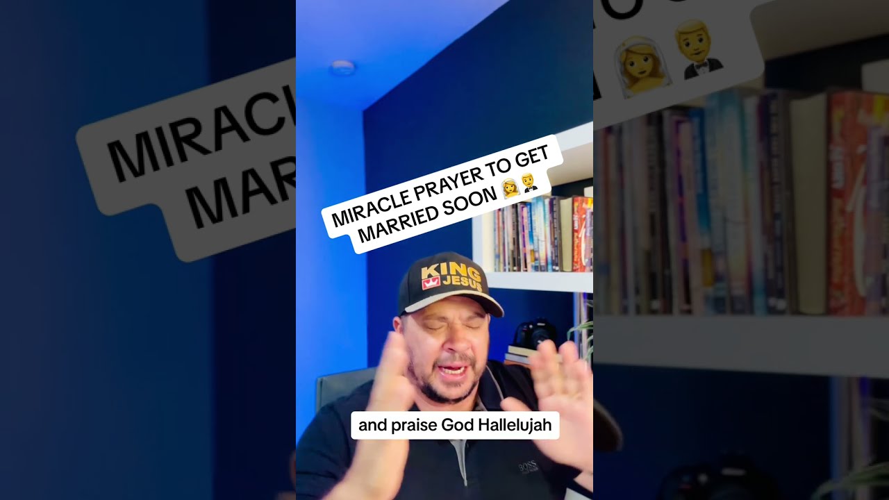 MIRACLE PRAYER TO GET MARRIED SOON