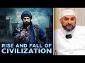 Why Civilisations Rise and Fall? | Adnan Rashid