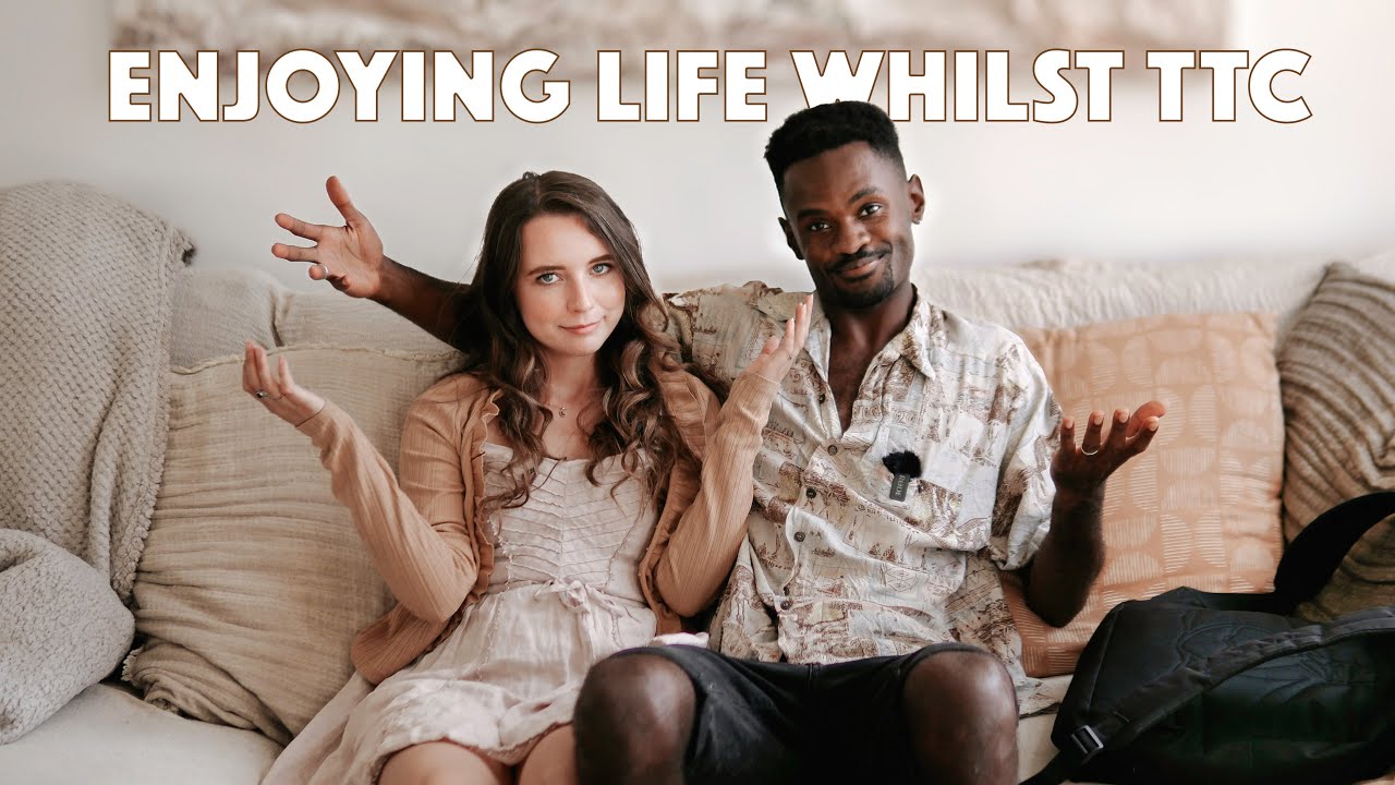 How to Enjoy Life Whilst TTC