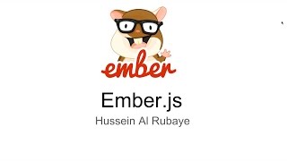 2- EmberJS| install ember and run first app تنصيب بيئة العمل