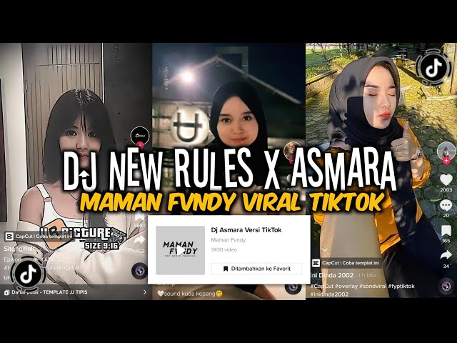 DJ NEW RULES X ASMARA MAMAN FVNDY VIRAL TIKTOK 2023 class=