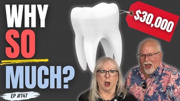 The $30,000 Smile: Why Dental Care is Bankrupting Seniors | Unretired AF #147