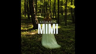 Kasia Moś - MIMI (Official Video) 2021 chords