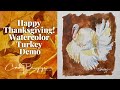 How to paint a Quick Sketch Watercolor Turkey by Cindy Briggs