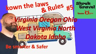 Rules/Laws For RV life and Towing 5th Episode Virginia Oregon Ohio West Virginia North Dakota Idaho