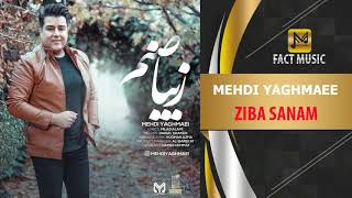 MEHDI YAGHMAEE - ZIBA SANAM (NEW SONG) / مهدی یغمایی - زیبا صنم