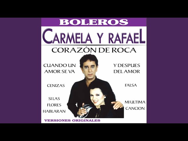 Carmela Y Rafael - Como Deseo Ser Tu Amor