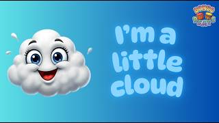 BongoBeats - I'M A LITTLE CLOUD ☁️ - Weather song for kids 🌧️