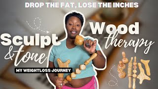 Wood Therapy for Weight Loss: Sculpt, Tone & Burn Fat Naturally!