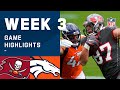 Buccaneers vs. Broncos Week 3 Highlights | NFL 2020