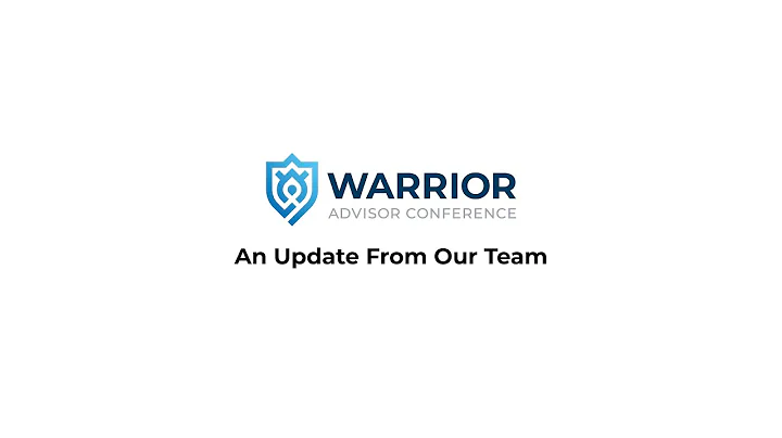 An Update on Our Warrior Advisor Conference | Warrior Advisor Conference