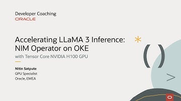 Accelerating LLaMA 3 Inference: NIM Operator on OKE with Tensor Core NVIDIA H100 GPU