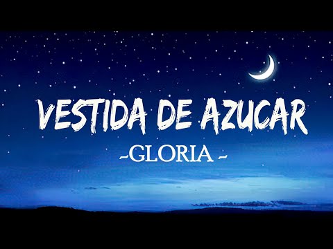 Gloria Trevi | Vestida De Azúcar | Letra/Lyrics