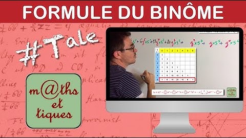 Appliquer la formule du binôme de Newton - Terminale - Maths expertes