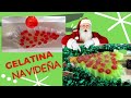 gelatina navideña económica | Gelatimundo recetas de gelatina