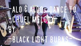 (Dancers Dance To) Cruel Melody by Black Light Burns