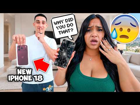 BROKE FIANCES PHONE THEN SURPRISING HER WITH THE IPHONE 18
