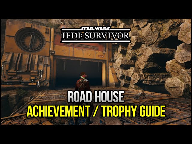 Star Wars Jedi: Survivor Road House Trophy Guide