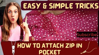 How To Attach ZIP in the pocket||easy & simple tricks|2| full knee panel me pocket lagaye