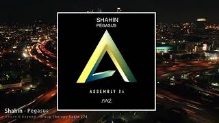 Shahin - Pegasus (Above & Beyond - Group Therapy Radio 274)