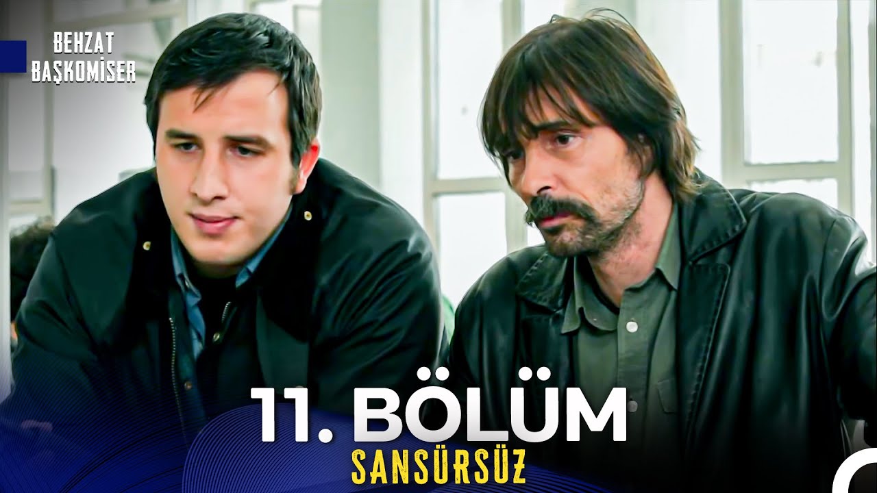 Behzat Ç. 11. Bölüm (İyileştirilmiş Görüntü)