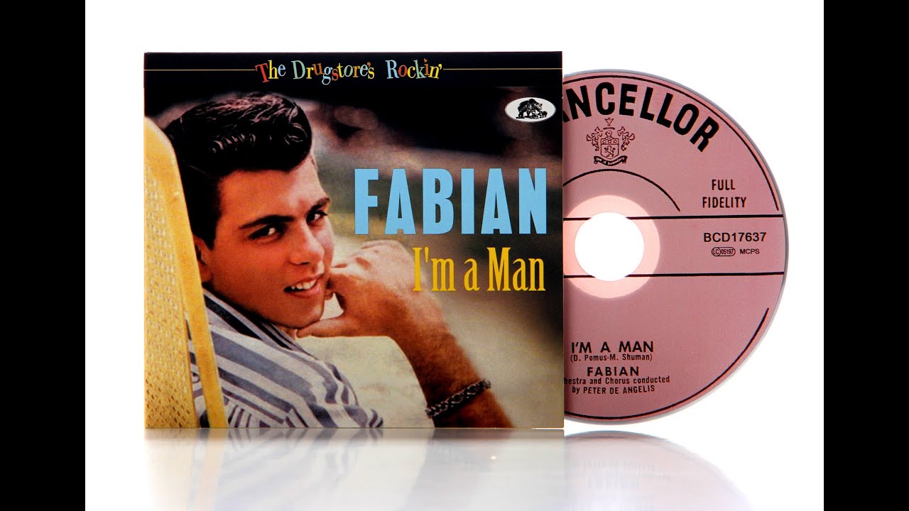 Watch Fabian - The Drugstore's Rockin' - I'm A Man (CD) - Bear Family Records on YouTube Watch Fabian - The Drugstore's Rockin' - I'm A Man (CD) - Bear Family Records on YouTube