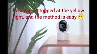 Xiaomi Smart caméra c200 fixed stuck yellow light , model MJSXJ14CM screenshot 1