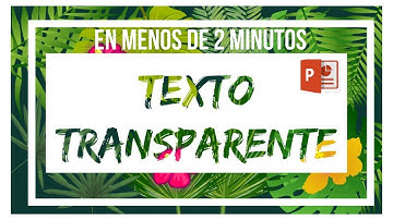 Texto transparente fácil  en menos de 2 minutos | Tutorial Letras transparentes con powerpoint