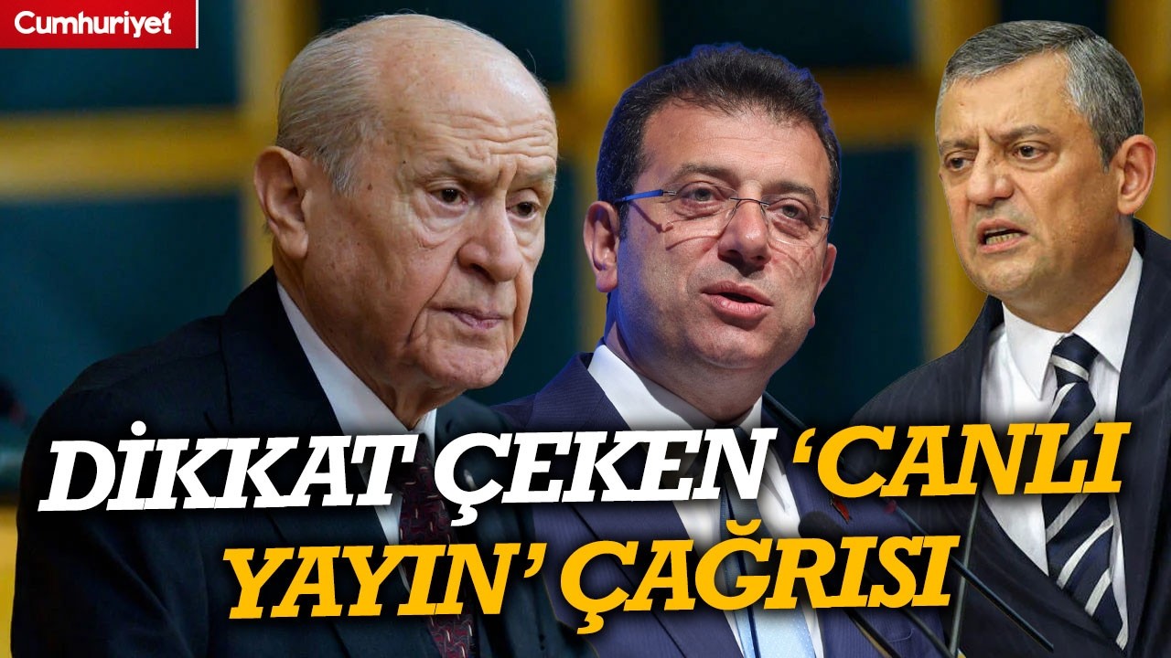 Ekrem İmamoğlu'nu ve Özgür Özel'i hedef aldı! Devlet Bahçeli'den dikkat çeken 'canlı yayın' çağrısı