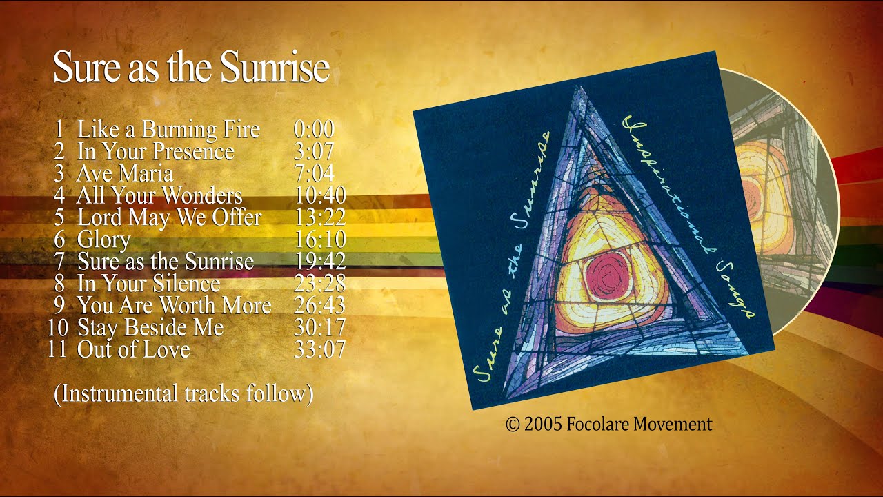 Sure as the Sunrise - Focolare Mass Songs - Complete Album