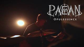 Paean - Opulessence (Official Video)