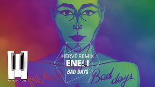 Eneli - Bad Days | Hervé Sunset Remix