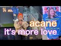 it's more love/acane⦅acane good song covers⦆12/27