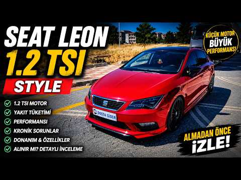 Seat Leon 1.2 TSI Style Detaylı İnceleme ve Test Sürüşü