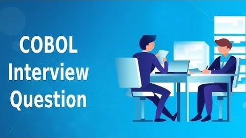COBOL Interview Questions and Answers for experienced & Fresher || Scenario Based Questions