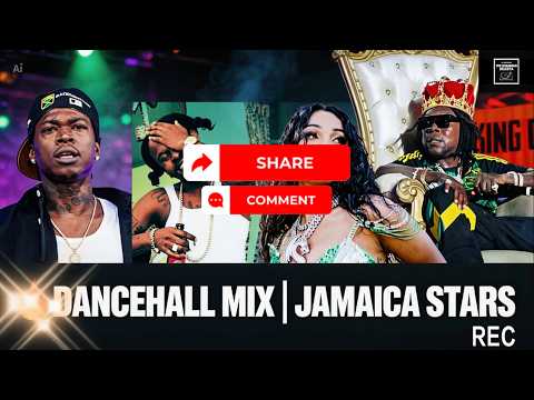 JAMAICA STARS DANCEHALL MIX | Vybz Kartel, Popcaan, Shenseea