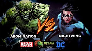 Abomination vs Nightwing Marvel vs DC Comics