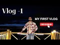 Vlog-1 MY FIRST VLOG#viral #trending #myfirstvlog