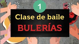 Steps to DANCE by BULERÍAS | Typical marking variation 1