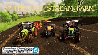 CLEANING THE COW CORNER AND PLOWING CULTIVATION FIELDS #7 THE_OLD_STREAM_FARM FARMING SIMULADOR 22