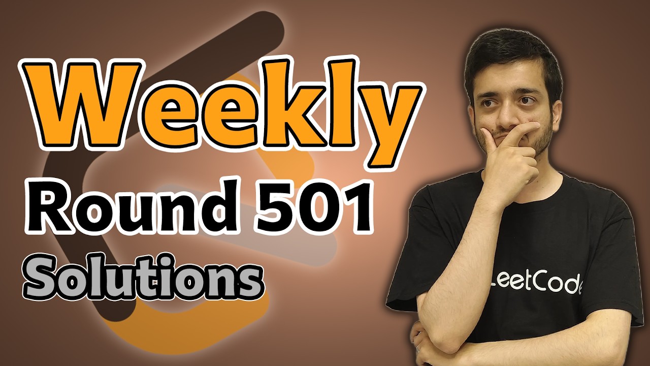 LeetCode Weekly 501 | Solutions by Former LeetCode Contest Coordinator ...