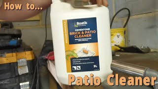 How to clean your Patio with Brick and Patio Cleaner by Bostik (Brick Acid)