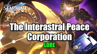 The Corporation that rules the Universe | Honkai Star Rail Lore