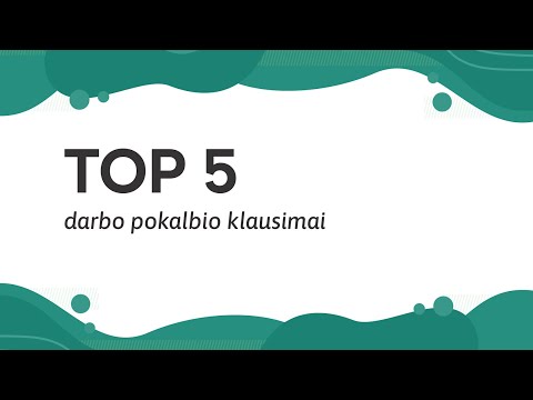 Video: Dėl darbo praktikos?