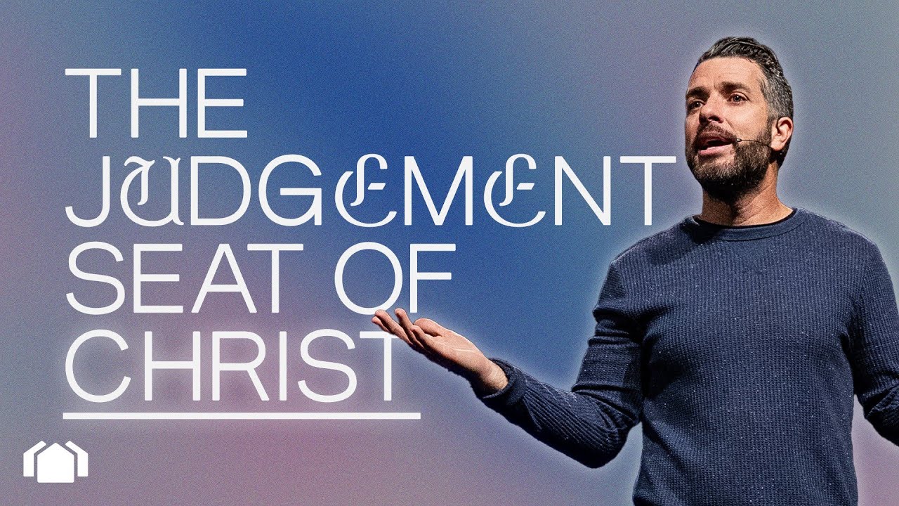 The Judgement Seat of Christ - YouTube