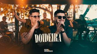 Igor & Henrique‬ - Doideira (Showrrasco 2 - Ao Vivo em Santa Fé do Sul/SP)