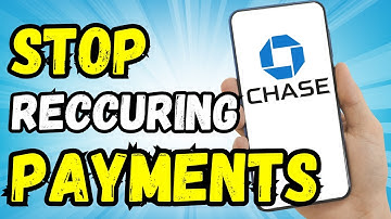 How to STOP Recurring Payments on Chase App (2024 Updated)