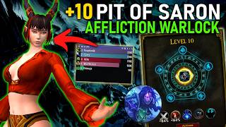 Affliction Warlock Pit of Saron Level 10 Key: Rotation, Talents & Tips