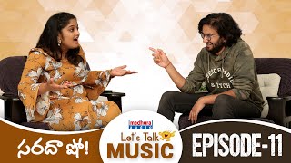 Let's Talk Music | Sarada Show Episode-11 | PrudhviChandra | Telugu Music Talk Show | Madhura Audio