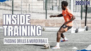 Inside Training | Passing Drills & Murderball👟⚽️